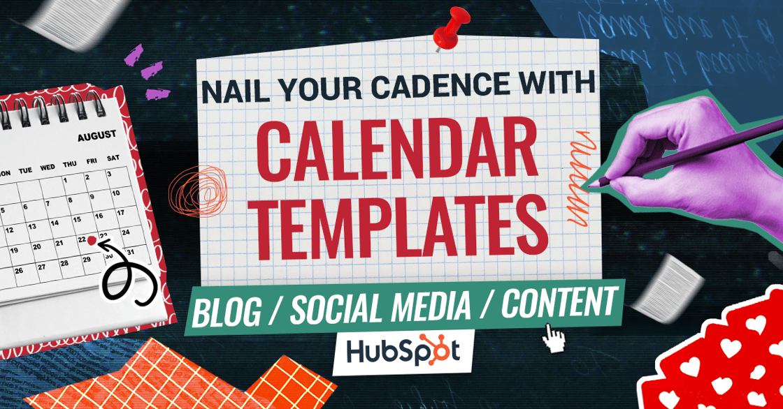 Nail your cadence with calendar templates