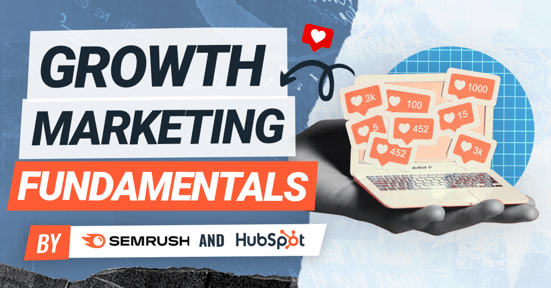 Growth Marketing Fundamentals