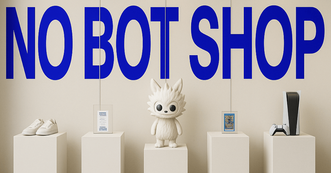 Five white pillars, each containing an items including a pair of sneakers, a toy, a video game console, a trading card, in front of a sign that reads 'no bot shop.' 